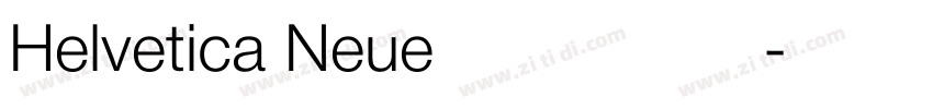 Helvetica Neue极简工业无字体转换 Helvetica Neue极简工业无字体转换